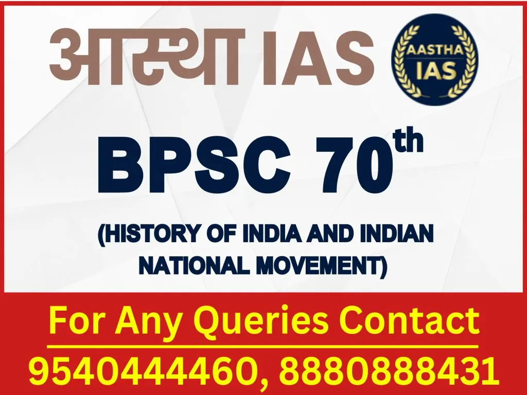 BPSC 70th (History of India and Indian National Movement)	